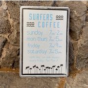 SURFERS COFFEE アルミサインプレート　SURFERS COFFEE OPENING HOURS