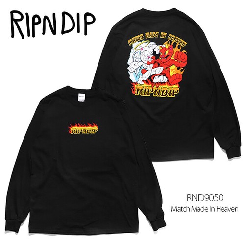 リップンディップ【RIPNDIP】Match Made In Heaven Long Sleeve ロンT