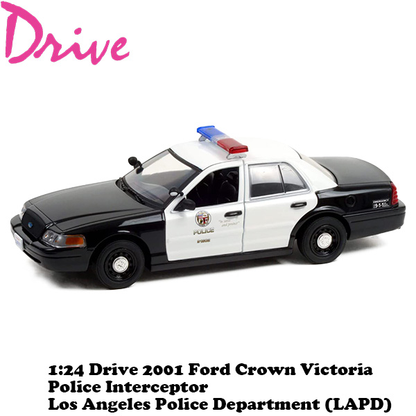 ミニカー Ford CROWN VICTORIA POLICE CAR 1:24 Drive 2001 FORD CROWN VICTORIA POLICE INTERCEPTOR LAPD