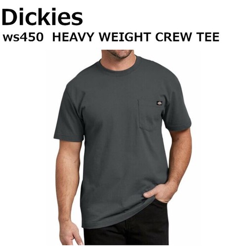 【DICKIES】(ディッキーズ) SHORT SLEEVE HEAVYWEIGHT CREW NECK Tee 半袖　Tシャツ
